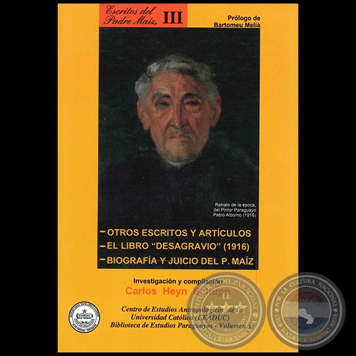 ESCRITOS DEL PADRE MAZ III - Prlogo de BARTOLOMEU MELI - Ao: 2011